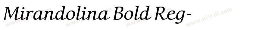 Mirandolina Bold Reg字体转换